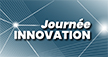 Journée Innovation